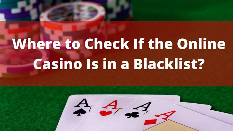 is my email on casino online blacklist